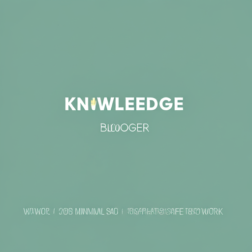 Knowledge Blogger